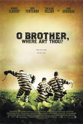 逃獄三王/O Brother, Where Art Thou?線上看
