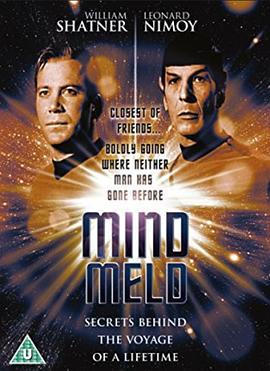 心靈融合/Mind Meld: Secrets Behind the Voyage of a Lifetime線上看