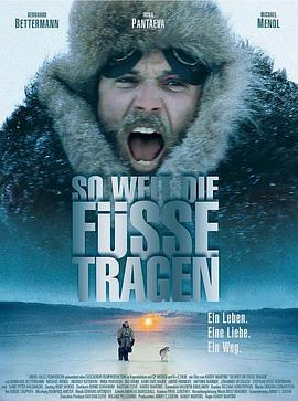 極地重生/So weit die Füße tragen線上看