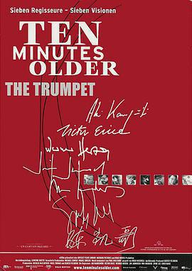 十分鐘年華老去：小號篇/Ten Minutes Older: The Trumpet線上看
