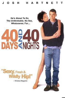 禁慾40天/40 Days and 40 Nights線上看