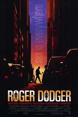 震撼性教育/Roger Dodger線上看