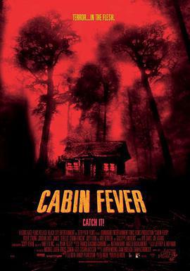 屍骨無存/Cabin Fever線上看