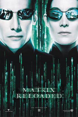 黑客帝國2：重裝上陣/The Matrix Reloaded線上看