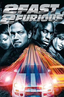 速度與激情2/2 Fast 2 Furious線上看