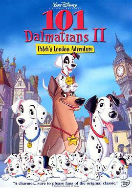 101忠狗續集：倫敦大冒險/101 Dalmatians II: Patch's London Adventure線上看