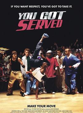 熱力四射/You Got Served線上看
