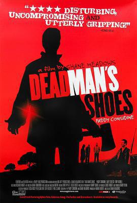 死人的鞋子/Dead Man's Shoes線上看
