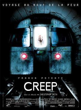 地鐵驚魂/Creep線上看
