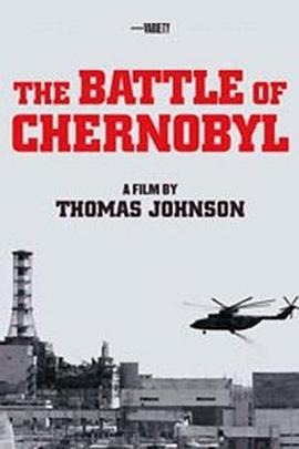 搶救車諾比/The Battle of Chernobyl線上看