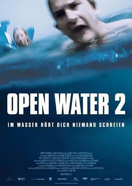 顫慄汪洋2/Open Water 2: Adrift線上看