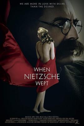 當尼采哭泣/When Nietzsche Wept線上看