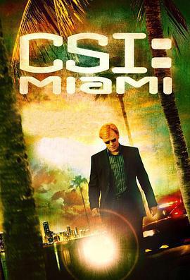 犯罪現場調查：邁阿密 第六季/CSI: Miami Season 6線上看