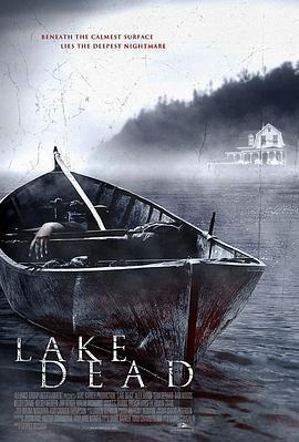 死亡湖/Lake Dead線上看