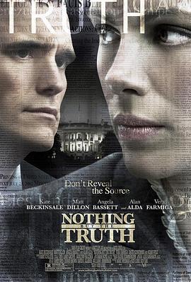 真相至上/Nothing But the Truth線上看