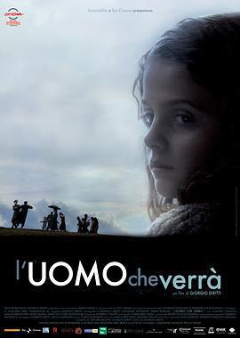 鐵蹄下的村莊/L'uomo che verrà線上看