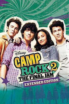 搖滾青春2/Camp Rock 2: The Final Jam線上看