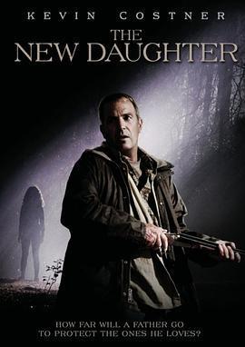 新女兒/The New Daughter線上看