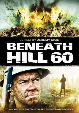 奇襲60陣地/Beneath Hill 60線上看
