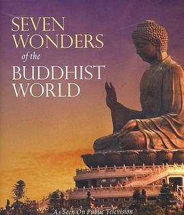 佛教世界的七大奇觀/Seven Wonders of the Buddhist World線上看