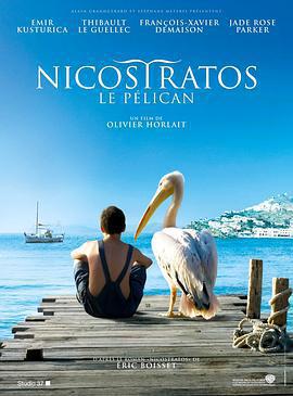 男孩與鵜鶘/Nicostratos, le Pélican線上看