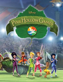 小叮噹與精靈杯大賽/Pixie Hollow Games線上看