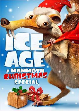 冰河世紀：猛獁象的聖誕/Ice Age: A Mammoth Christmas線上看