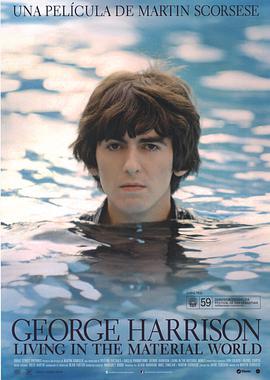 喬治·哈里森：活在物質世界/George Harrison: Living in the Material World線上看