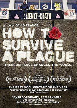 瘟疫求生指南/How to Survive a Plague線上看