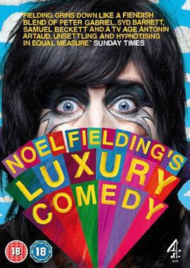 諾妞的奢華喜劇 第一季/Noel Fielding's Luxury Comedy Season 1線上看