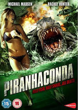 蛇魚怪/Piranhaconda線上看