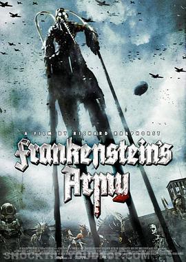 弗蘭肯斯坦的軍隊/Frankenstein’s Army線上看