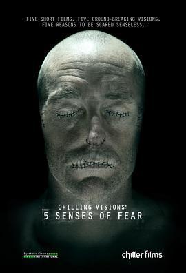 恐懼幻影/Chilling Visions: 5 Senses of Fear線上看