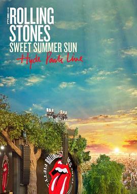滾石"甜蜜夏日"：海德公園現場/The Rolling Stones 'Sweet Summer Sun: Hyde Park Live'線上看