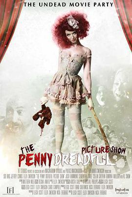 恐怖異俗秀/The Penny Dreadful Picture Show線上看