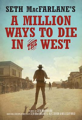 死在西部的一百萬種方式/A Million Ways to Die in the West線上看
