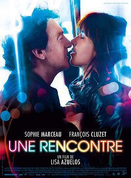 一次邂逅/Une rencontre線上看