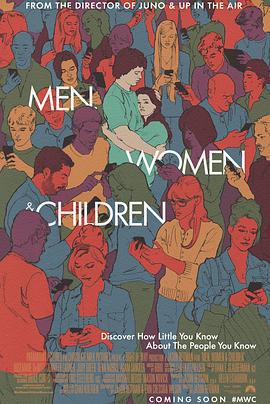 男人女人和孩子/Men, Women & Children線上看
