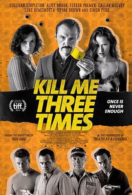 殺了我三次/Kill Me Three Times線上看