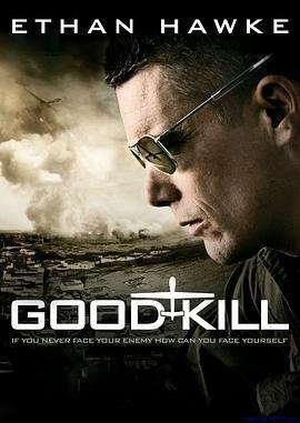 善意殺戮/Good Kill線上看