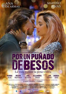 極少數的吻/Por un puñado de besos線上看