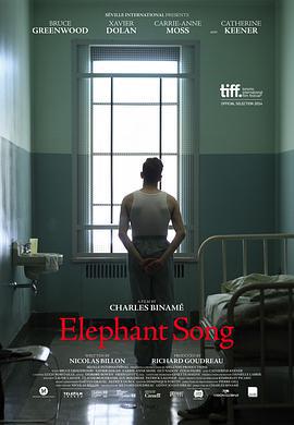 大象之歌/Elephant Song線上看