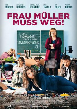 穆勒老師必須離開/Frau Müller muss weg線上看
