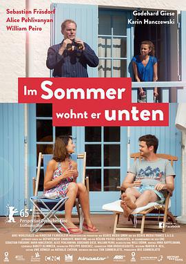 他夏天住在樓下/Im Sommer wohnt er unten線上看