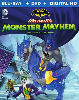 蝙蝠俠無極限：怪獸來襲/Batman Unlimited: Monster Mayhem線上看