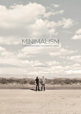 極簡主義：記錄生命中的重要事物/Minimalism: A Documentary About the Important Things線上看