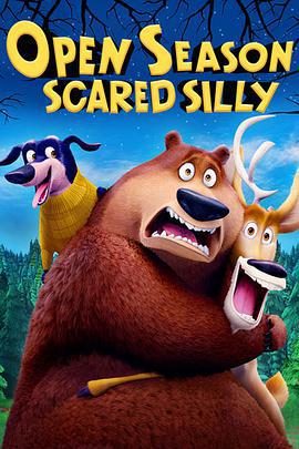 叢林大反攻4：嚇傻了/Open Season: Scared Silly線上看