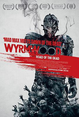 殭屍來襲/Wyrmwood: Road of the Dead線上看