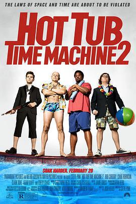 熱浴盆時光機2/Hot Tub Time Machine 2線上看