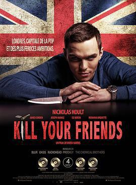 殺死汝伴/Kill Your Friends線上看